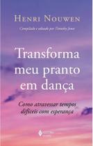 Livro - Transforma meu pranto em dança