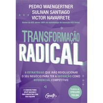 Livro - TRANSFORMAÇÃO RADICAL Livro - TRANSFORMAÇÃO RADICAL