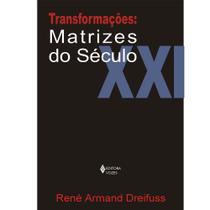 Livro - Transformações: matrizes do século XXI Livro - Transformações: matrizes do século XXI
