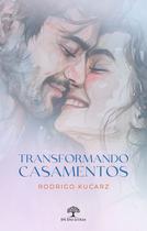 Livro - Transformando Casamentos