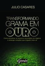 Livro - Transformando grama em ouro