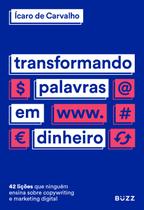 Livro - Transformando palavras em dinheiro Livro - Transformando palavras em dinheiro