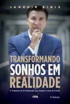 Livro - Transformando Sonhos em Realidade Livro - Transformando Sonhos em Realidade