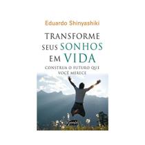 Livro - Transforme seus sonhos em vida