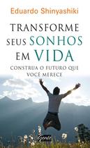 Livro - Transforme seus sonhos em vida