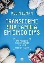 Livro - Transforme sua família em cinco dias