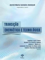 Livro - Transicao Energetica E Tecnologica