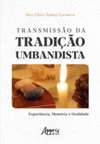 Livro - Transmissão da Tradição Umbandista Livro - Transmissão da Tradição Umbandista