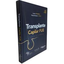 Livro Transplante Capilar Fue, 1ª Edição 2023