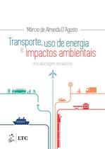 Livro - Transporte, Uso de Energia e Impactos Ambientais