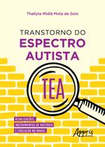 Livro - Transtorno do Espectro Autista Livro - Transtorno do Espectro Autista