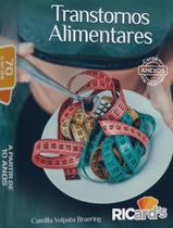 Livro - Transtornos Alimentares - 70 Cards Para Pensar Sobre Autoimagem Distorcida Livro - Transtornos Alimentares - 70 Cards Para Pensar Sobre Autoimagem Distorcida