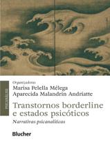 Livro - Transtornos Borderline E Estados Psicoticos - EDGARD BLUCHER