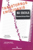 Livro - Transtornos emocionais na escola