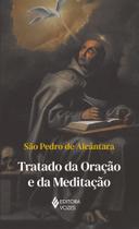 Livro - Tratado da oração e da meditação - Sem orelhas Livro - Tratado da oração e da meditação - Sem orelhas