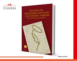 Livro - Tratado da Verdadeira Devoção à Santíssima Virgem - Editora Cleófas - Formato