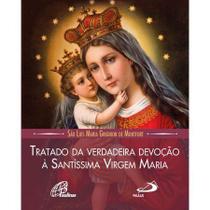 Livro Tratado da Verdadeira Devoção à Santíssima Virgem Maria de Bolso - PAULUS