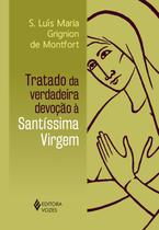 Livro - Tratado da verdadeira devoção à SS. Virgem - Cl. sem orelhas