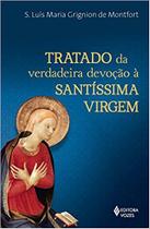 Livro - Tratado da verdadeira devoção à SS. Virgem - Letra Grande