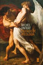 Livro - Tratado de ateologia Livro - Tratado de ateologia