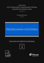 Livro - Tratado de direito eleitoral Volume IV - propaganda eleitoral