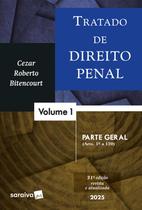 Livro - Tratado de Direito Pena-Parte Geral-Vol.1 - 31ª Edição 2025