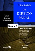 Livro - Tratado de Direito Penal: Parte Especial - 2ª edição 2024 Livro - Tratado de Direito Penal: Parte Especial - 2ª edição 2024