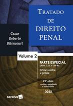 Livro - Tratado de Direito Penal - Parte Especial - Vol.2 - 25ª Edição 2025 Livro - Tratado de Direito Penal - Parte Especial - Vol.2 - 25ª Edição 2025