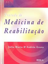 Livro - Tratado de Medicina de Reabilitação Livro - Tratado de Medicina de Reabilitação