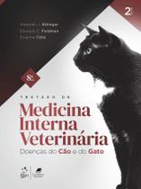Livro - Tratado de Medicina Interna Veterinária - Doenças do Cão & do Gato - 2 Volumes
