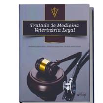 Livro: Tratado De Medicina Veterinária Legal - Volume 01