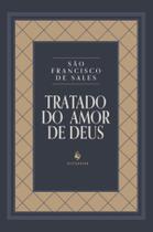 Livro - Tratado do amor de Deus Livro - Tratado do amor de Deus