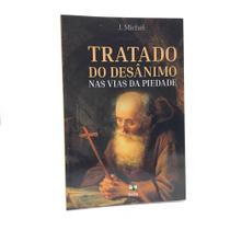 Livro Tratado Do Desânimo nas Vias da Piedade - Nebli