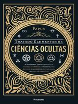 Livro - Tratado elementar de ciências ocultas Livro - Tratado elementar de ciências ocultas