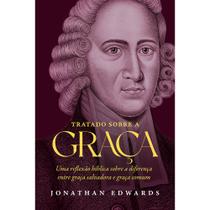 Livro - Tratado Sobre a Graça
