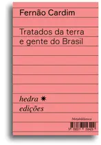 Livro - Tratados da terra e gente do Brasil Livro - Tratados da terra e gente do Brasil