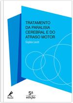 Livro - Tratamento da paralisia cerebral e do atraso motor