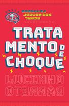 Livro - Tratamento de choque Livro - Tratamento de choque