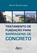 Livro - Tratamento de fundação para barragens de concreto