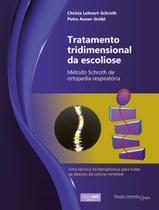 Livro - Tratamento tridimensional da escoliose Livro - Tratamento tridimensional da escoliose