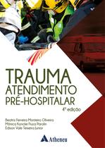 Livro - Trauma Atendimento Pré-Hospitalar 4 ed