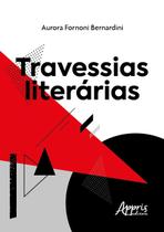 Livro - Travessias literárias