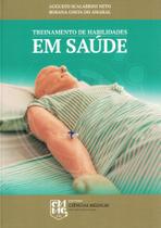 Livro Treinamento de Habilidades em Saúde - CIENCIAS MEDICAS