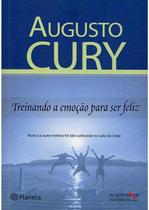 Livro Treinando a Emoção para Ser Feliz - Augusto Cury Inteligência Emocional e Autoestima Livro Treinando a Emoção para Ser Feliz - Augusto Cury Inteligência Emocional e Autoestima