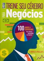 Livro Treine Seu Cérebro Para Negócios - ABRIL Livro Treine Seu Cérebro Para Negócios - ABRIL