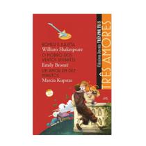 Livro - Três amores - Romeu e Julieta / O morro dos ventos uivantes / Um amor em dez minutos