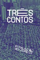 Livro - Três contos Livro - Três contos