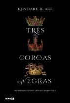 Livro - Três coroas negras (Livro 1)