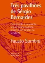 Livro - Três pavilhões de Sergio Bernardes