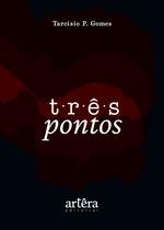 Livro - Três Pontos Livro - Três Pontos
